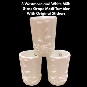 3 Westmoreland White Milk Glass Grape Motif Tumblers With Original Stickers